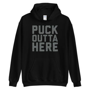 Puck Outta Here Hoodie