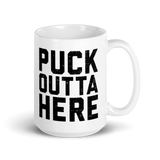 Puck Outta Here Mug